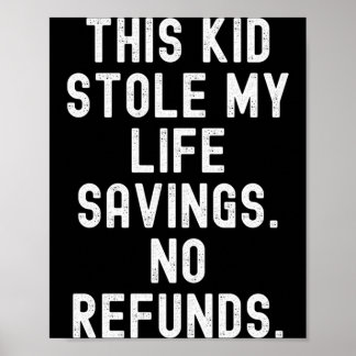 Poster Cet enfant a volé des remboursements d'économies d