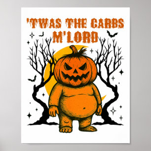Poster C'Était Carbs M'lord Fat Citrouille Retro Éffrayan
