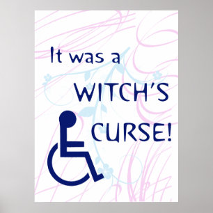 Poster C'était la malédiction d'une sorcière : Incapacité