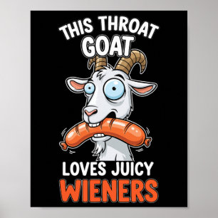 Poster Cette Chèvre Throat Aime Les Éleveurs Juicy Mème S