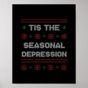 Poster Cette citation de mème de dépression saisonnière