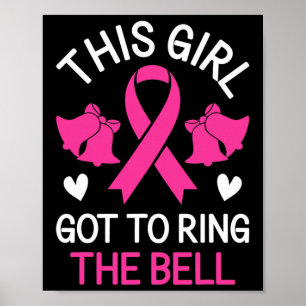 Poster Cette fille a fait sonner la Bell Chemo Grad Breas
