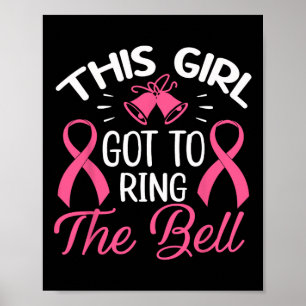 Poster Cette Fille Est Arrivée À Ring La Bell Chemo Grad 