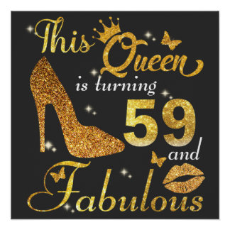 Poster Cette reine a 59 ans et Fabulous anniversaire shi