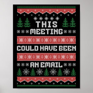 Poster Cette réunion aurait pu être un e-mail Ugly Christ