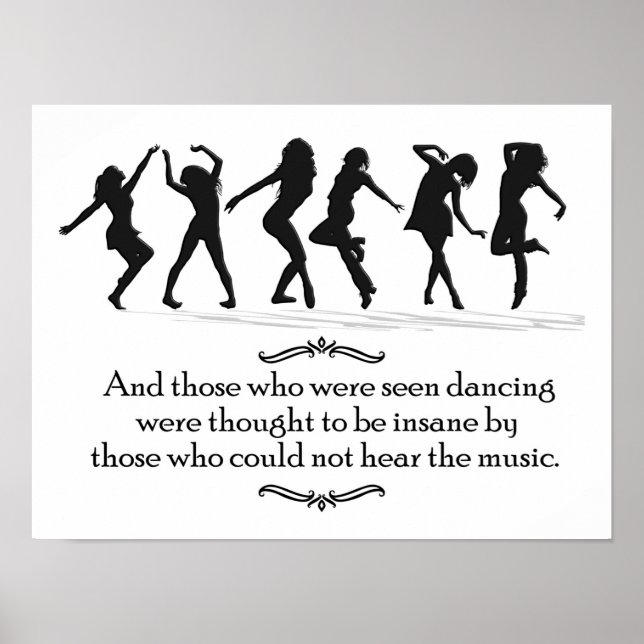 Poster Ceux qui voyaient danser - Citation de musique (Devant)
