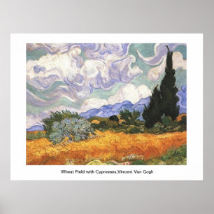 Poster Champ de blé avec Cyprès, Vincent Van Gogh