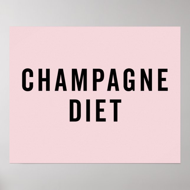 Poster Champagne Diet Drôle Citation (Devant)