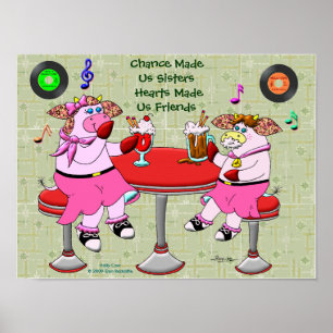 Poster Chance Nous A Fait Soeurs, Coeurs Nous Fait Amis
