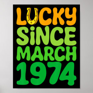 Poster Chanceux depuis mars 1974 Anniversaire 50e St Patr