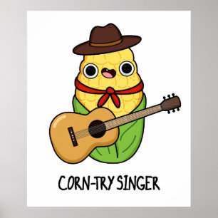 Poster Chanteur de corne Funny Corn Pun