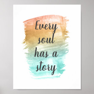 Poster Chaque âme a une histoire inspirante
