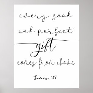Poster Chaque bon et parfait cadeau James 1:17