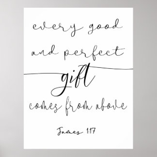 Poster Chaque bon et parfait cadeau James 1:17
