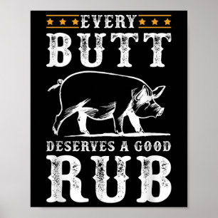 Poster Chaque Butt Mérite Un Beau Fumeur Bbq