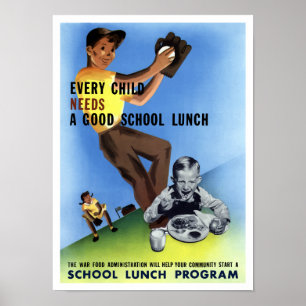 Poster Chaque enfant a besoin d'un bon déjeuner scolaire