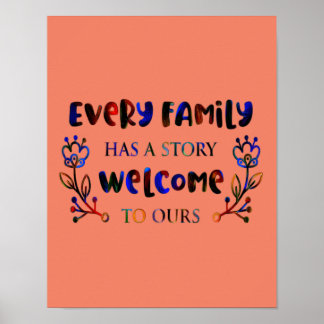 Poster Chaque famille a une histoire Bienvenue à la nôtre