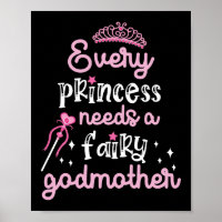 Chaque Princesse A Besoin D'Une Godmère Fée