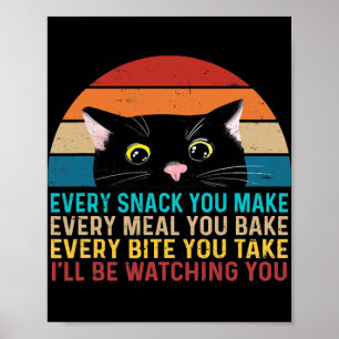 Poster Chaque Snack Vous Faites Chat Drôle Chat Maman Ch