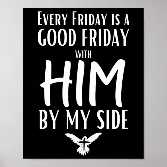 Poster Chaque Vendredi Est Bon Avec Lui À Mes Côtés Pâque (Devant)