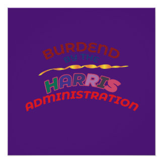 POSTER CHARGÉ PAR L'ADMINISTRATION HARRIS.