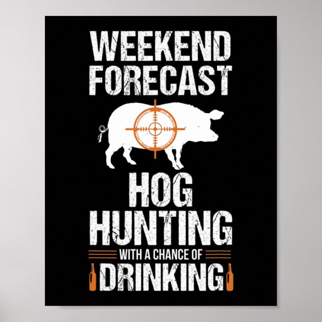 Poster Chasse au porc Amusants Week-end Bière Chasse au s (Devant)