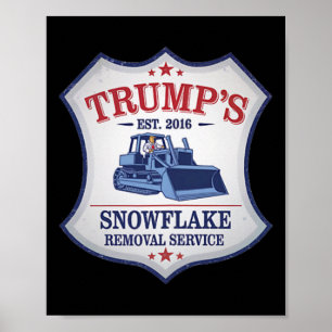 Poster Chasse-neige Trump Enlèvement de flocon de neige T