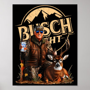 Poster Chasse rétro Trump Cerf Bière drôle Boire Chasse