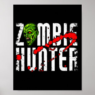 Poster Chasseur de zombies _ Vêtements d'Halloween Drôle