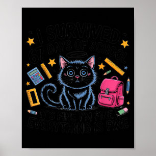 Poster Chat j'ai survécu 67 jours d'école enseignants élè
