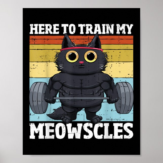 Poster Chat Train Mes Meowscles Drôle Gym Workout Femmes  (Devant)