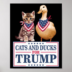 Poster Chats et canards pour Trump 2024 Chatons et canard