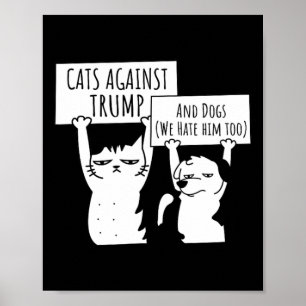 Poster Chats Et Chiens Contre Trump