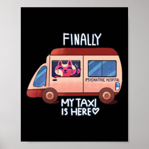 Poster Chats mème mignonne Mon Taxi Est Là ! Autocollant