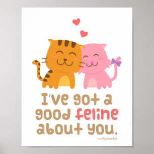Poster Chats Mignons, Bonne Félins à Votre Sujet