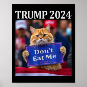 Poster Chats Ne Me Mangez Pas Pour Trump 2024