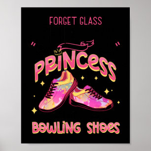 Poster Chaussures de bowling drôles de princesse pour qui