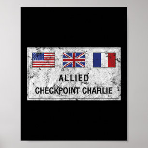Poster Checkpoint Charlie Guerre froide Berlin Mur Est Al