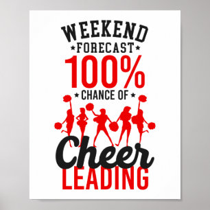 Poster Cheerled Cheer Weekend Prévision 100% Chance De
