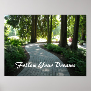 Poster Chemin du Jardin - Suivez vos rêves