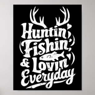 Poster Chemise Chasse Pêche Amour Tous Les Jours Chasseur