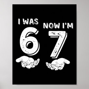 Poster Chemise d'anniversaire de 7 ans J'étais 6 maintena