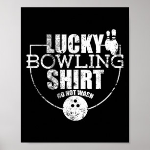 Poster Chemise de bowling chanceuse Ne pas laver Citation