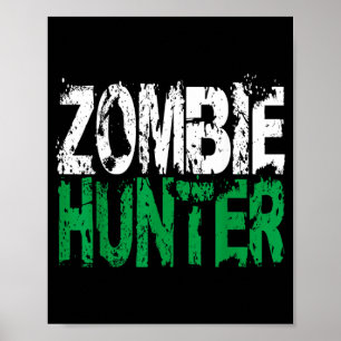 Poster Chemise de chasseur de zombies Halloween Cadeau de