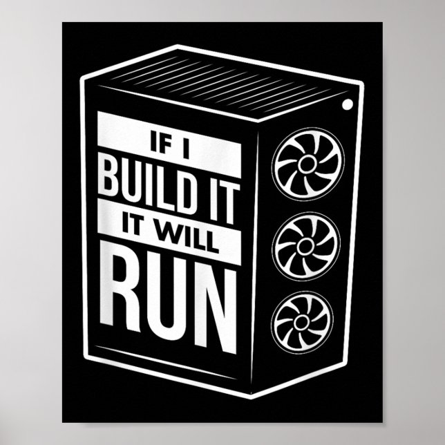 Poster Chemise De Constructeur Pc Drôle - Computer Builde (Devant)