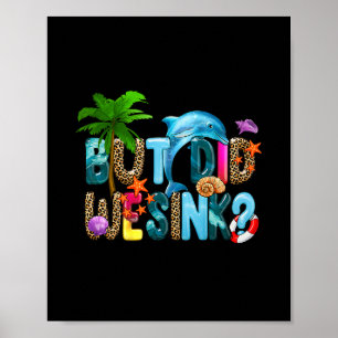 Poster Chemise de croisière drôle. Mais avons-nous coulé 