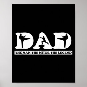 Poster Chemise de karaté - Papa l'homme le mythe et la lé