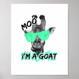 Poster Chemise drôle de girafe Meuh je suis une chèvre Mi