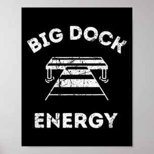 Poster Chemise drôle de lac et de bateau - Big Dock Energ