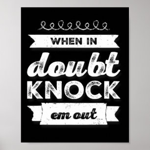 Poster Chemise En Boxe Drôle De Quand En Doute Frapper Em